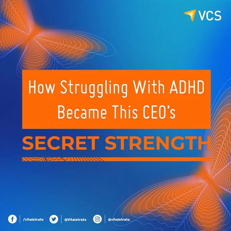 FROM STRUGGLE TO STRENGTH: HOW THIS ADHD-DIAGNOSED CCO CHAMPIONS HER CONDITION AS HER ENTREPRENEURIAL SUPERPOWER (Copy)