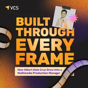 Built Through Every Frame: How Albert Dela Cruz Grew Into a Multimedia Production Manager