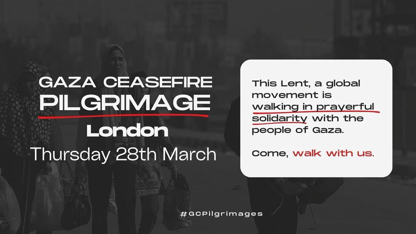 Our minister, Alexandra writes:

On Maundy Thursday 28th March, join peace-seekers and followers of Jesus for a walk of solidarity with the people of Gaza as we call for an enduring ceasefire, for immediate humanitarian aid, for release of all hostag