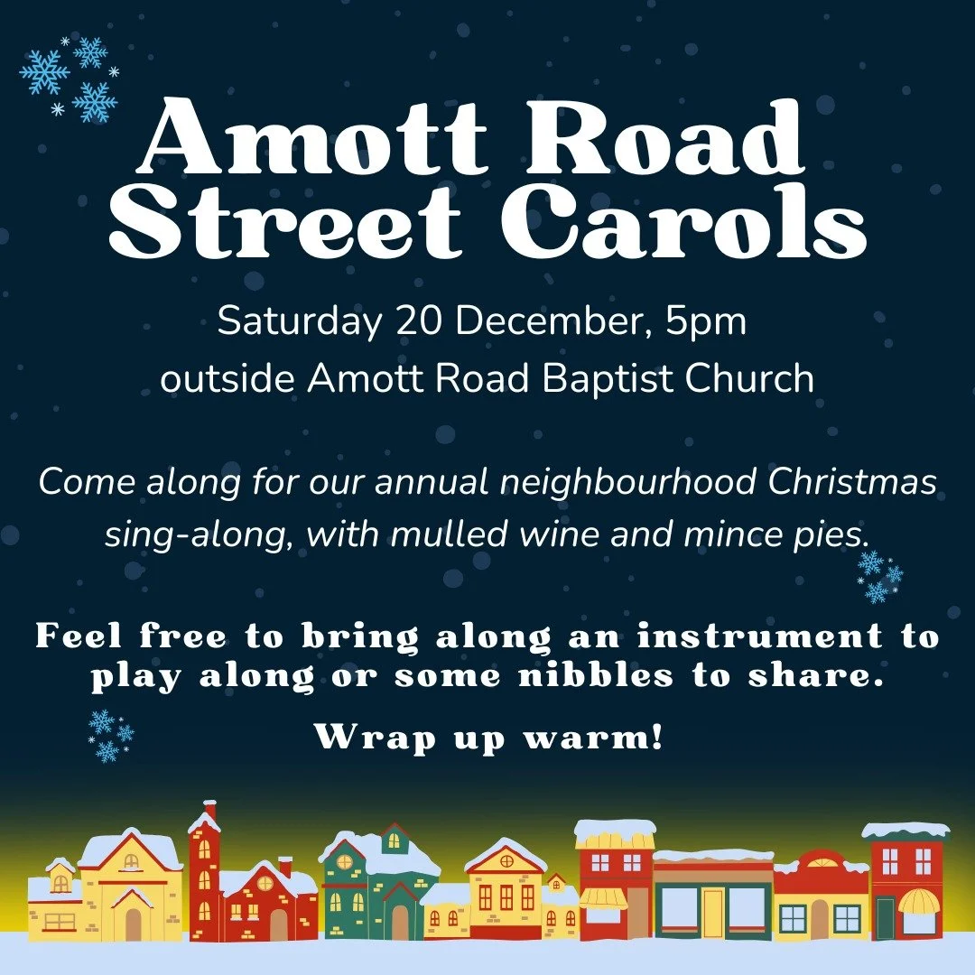 Hurrah! It's Christmas street carols today! 5pm outside Amott Road. Join us!