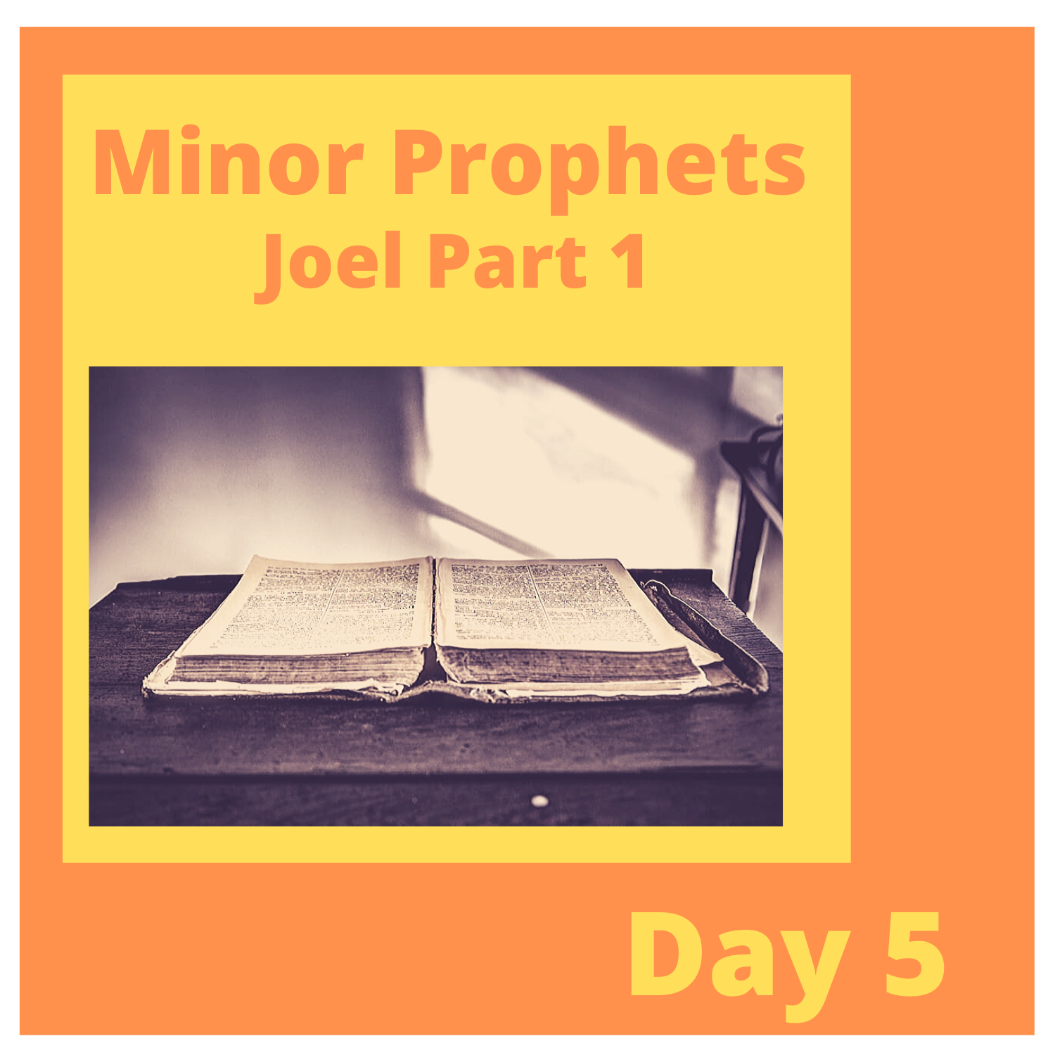 Daily Blast - Minor Prophets: Day 5
