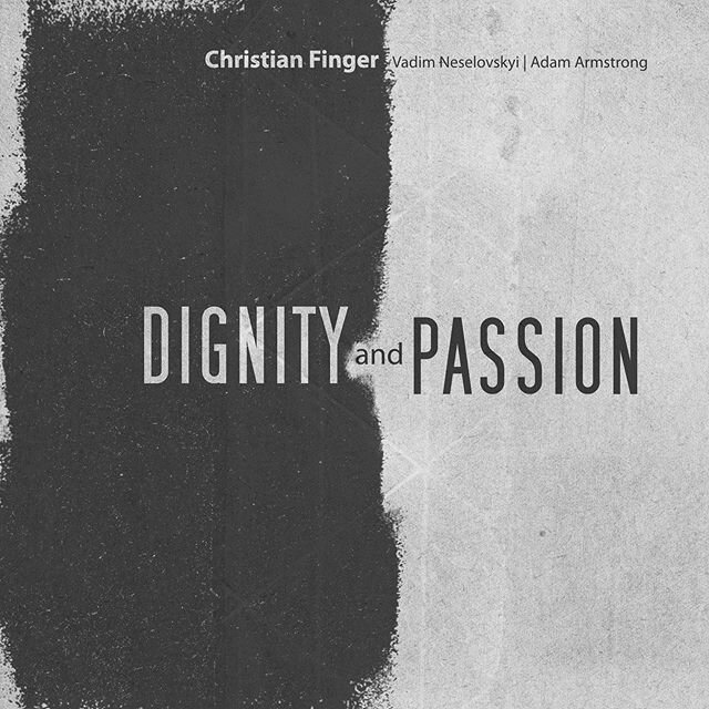 Dear Instagram Friends: it is with great joy that I announce the release of my new Album &quot;Dignity And Passion&quot;!
I am very grateful I had the chance to record this music with my friends and fantastic musicians Vadim Neselovskyi (piano) and A