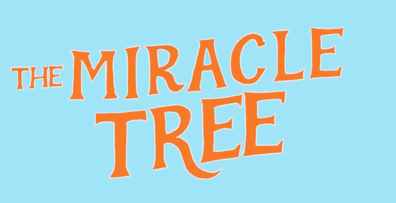 The Miracle Tree