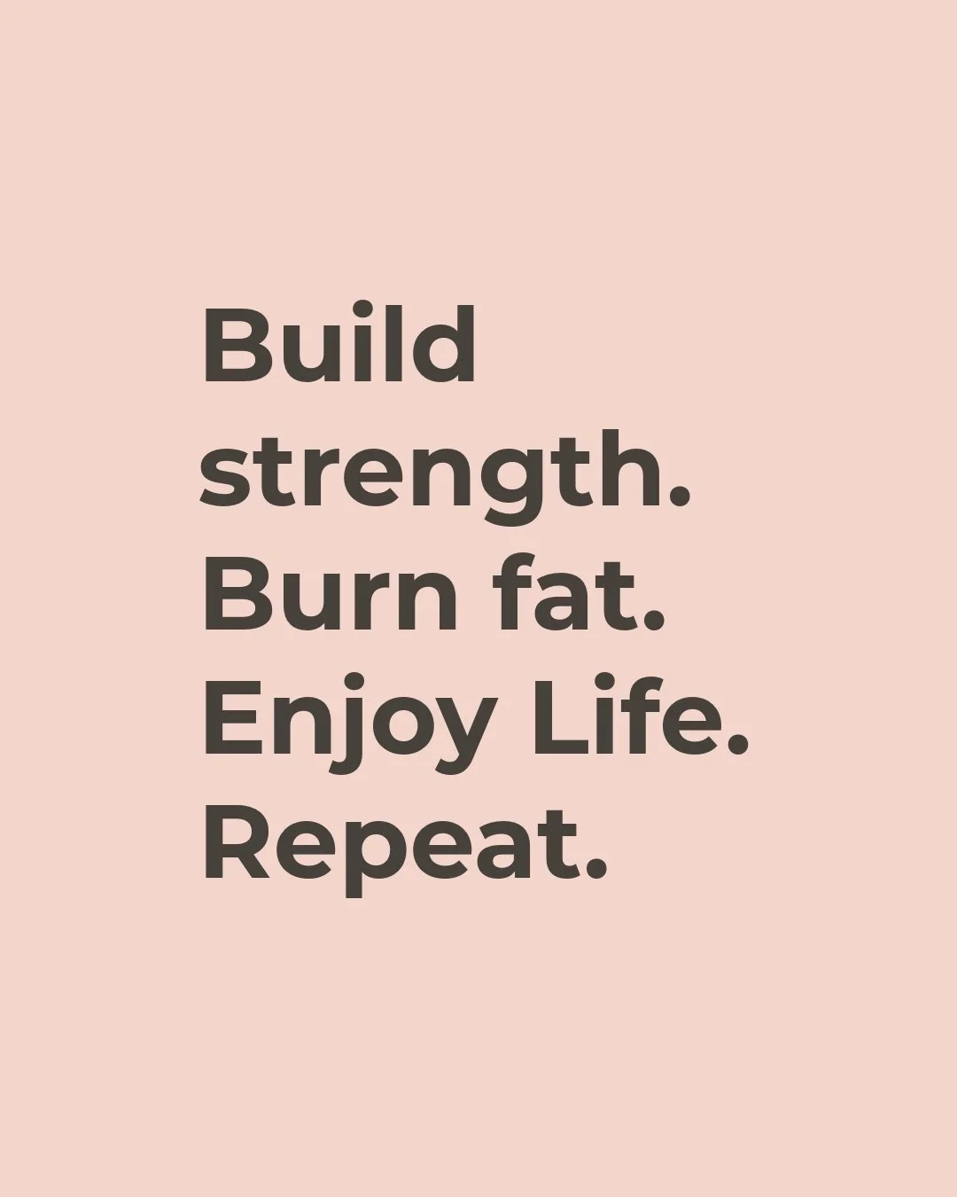 Build strength to feel empowered.
Burn fat to have energy and confidence.
Enjoy life so it actually lasts.

This isn&rsquo;t a phase, it&rsquo;s a lifestyle. 🏋🏼&zwj;♀️🩷