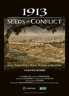 1913 SEEDS OF CONFLICT