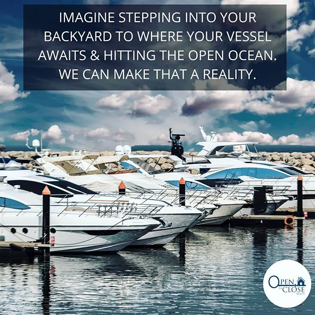 If boating ⛵ is your passion, why not have your boat right in the backyard? Ready to set sail on the open ocean, all with no fix bridges. Stop dealing with towing your boat back &amp; forth to a crowded boat ramp. Don't you owe it to yourself to atle