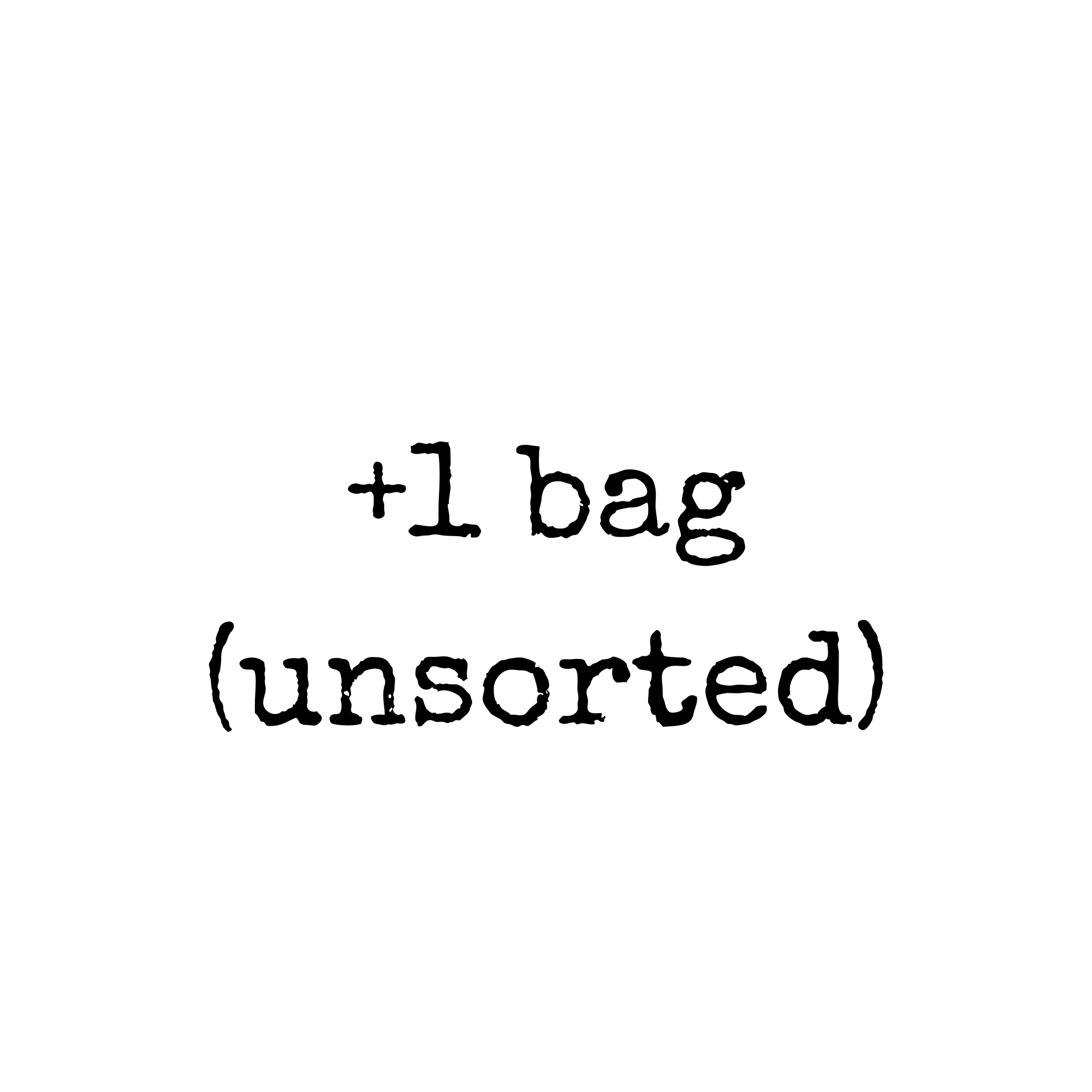 Additional Unsorted Bag