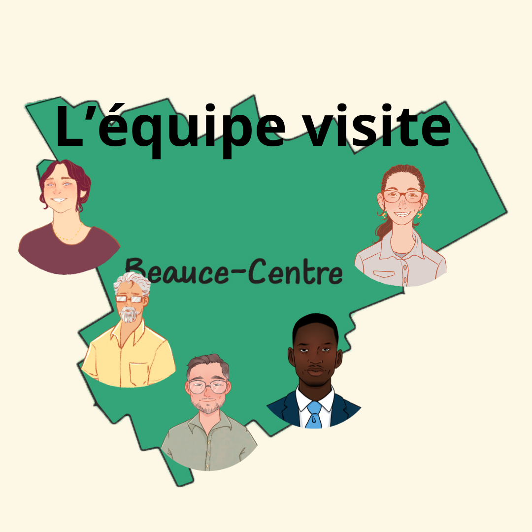 L'équipe de la TRÉSCA visite: Beauce-Centre