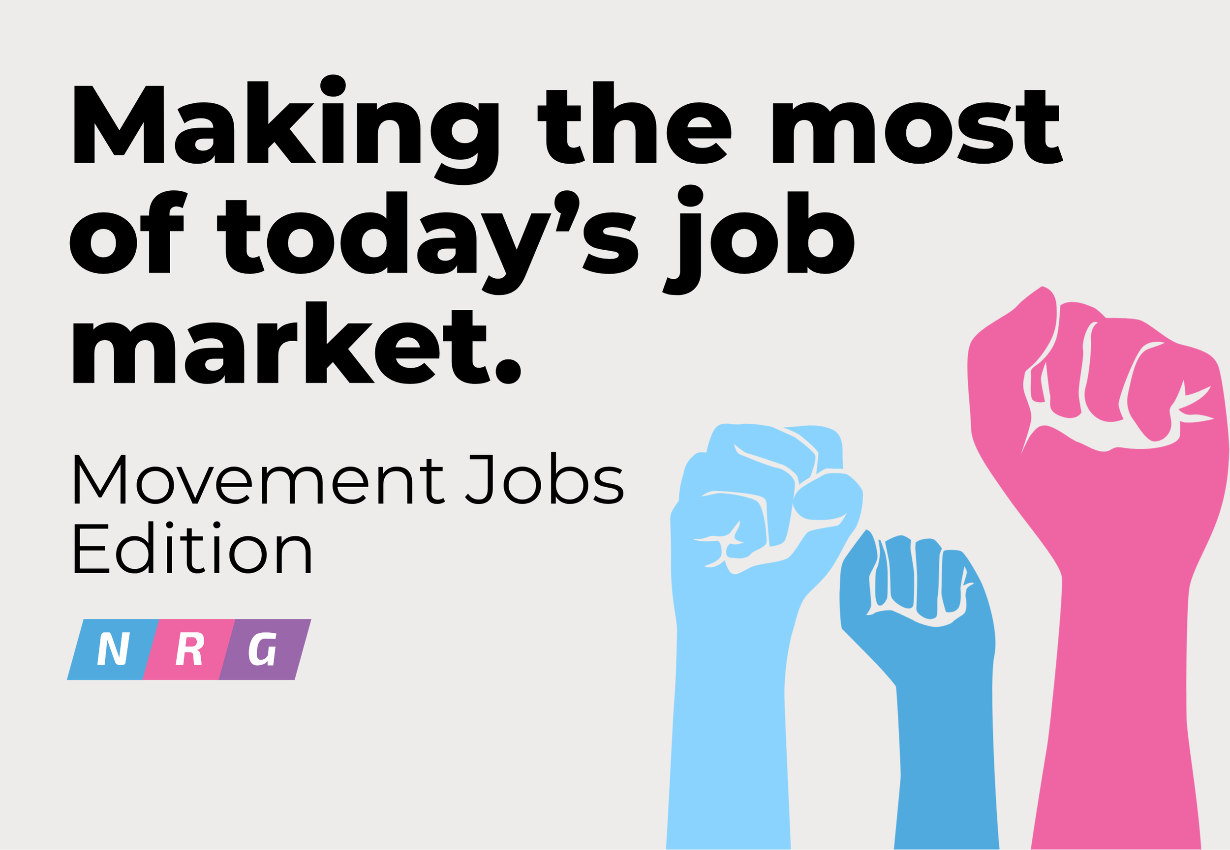 Making the most of today's job market