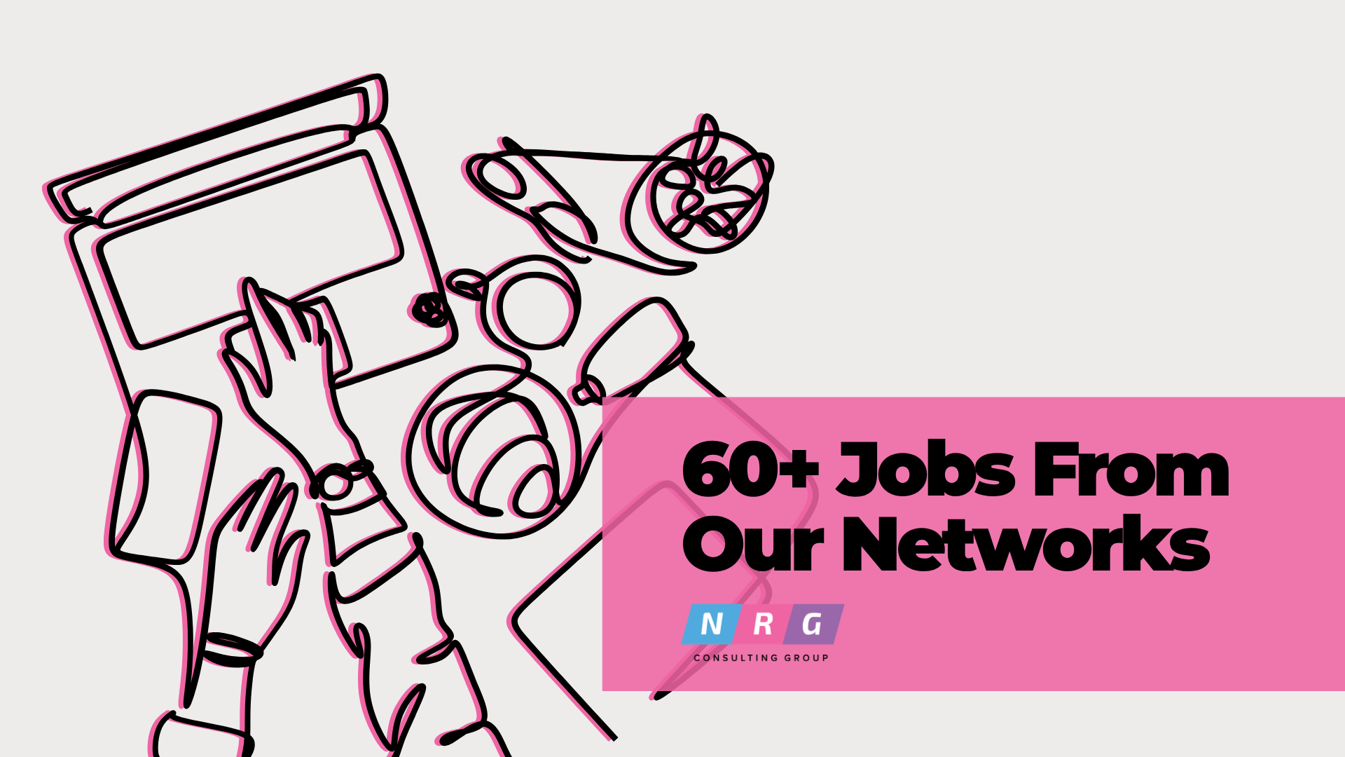 60+ Jobs From Our Networks