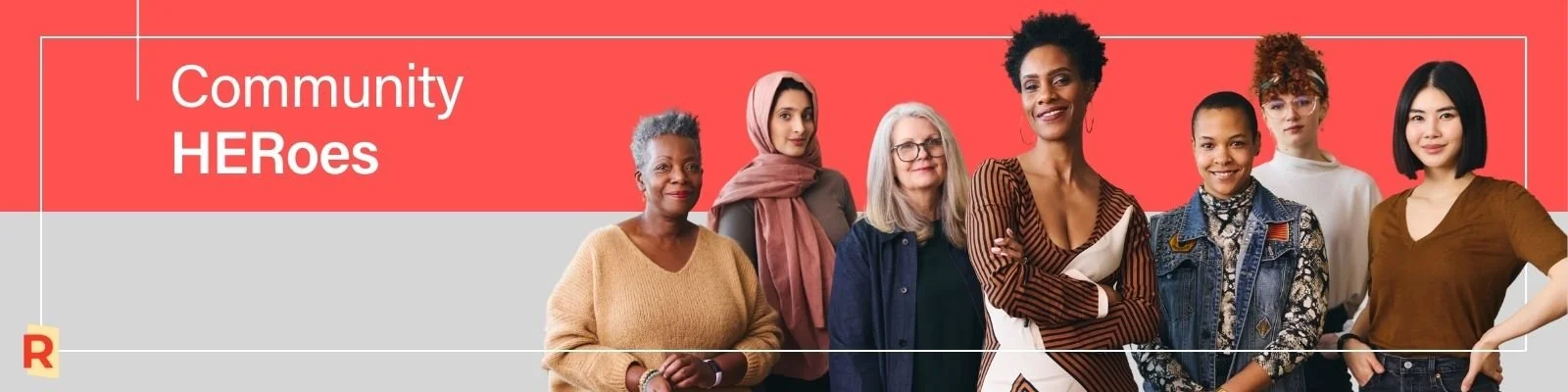 Nominate a Female Leader for Our #CommunityHERoes Spotlight!