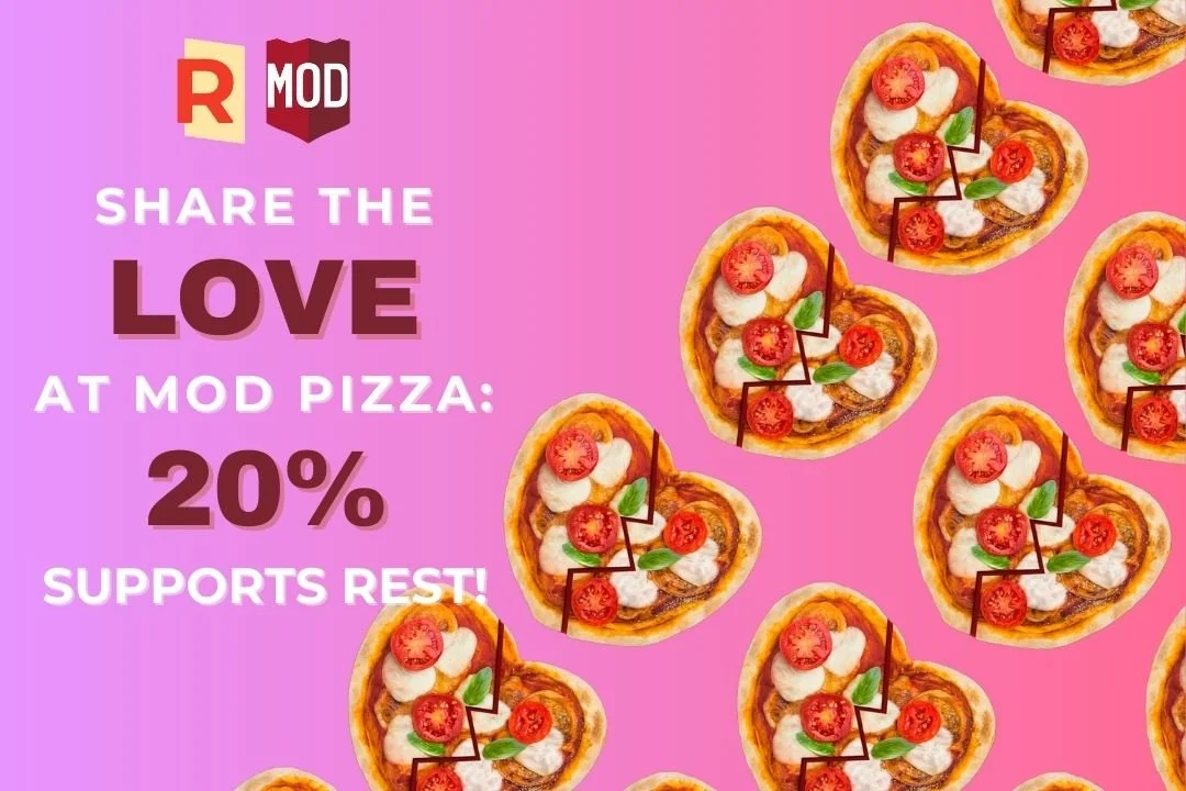 Share the Love at MOD Pizza: 20% Supports REST