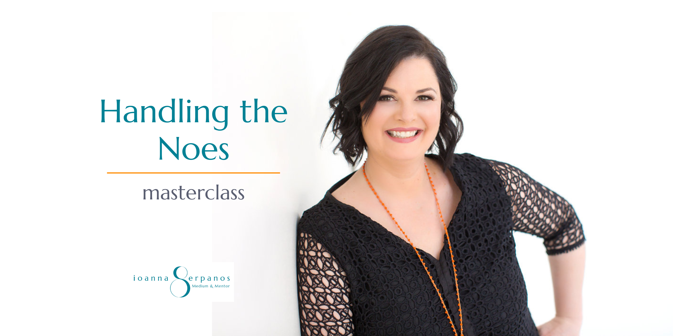 Handling the Noes - masterclass