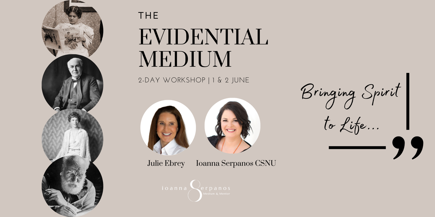 The Evidential Medium Mediumship Training Development Ioanna Serpanos