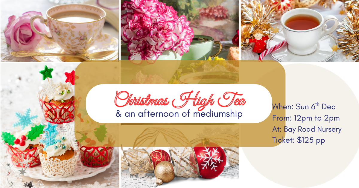 Hight Tea and afternoon of mediumship at Bay Road Nursery