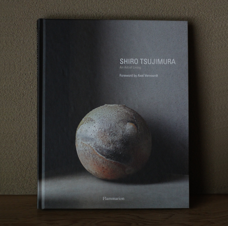 SHIRO TSUJIMURA  An Art of Living Foreword by Axel Vervoordt