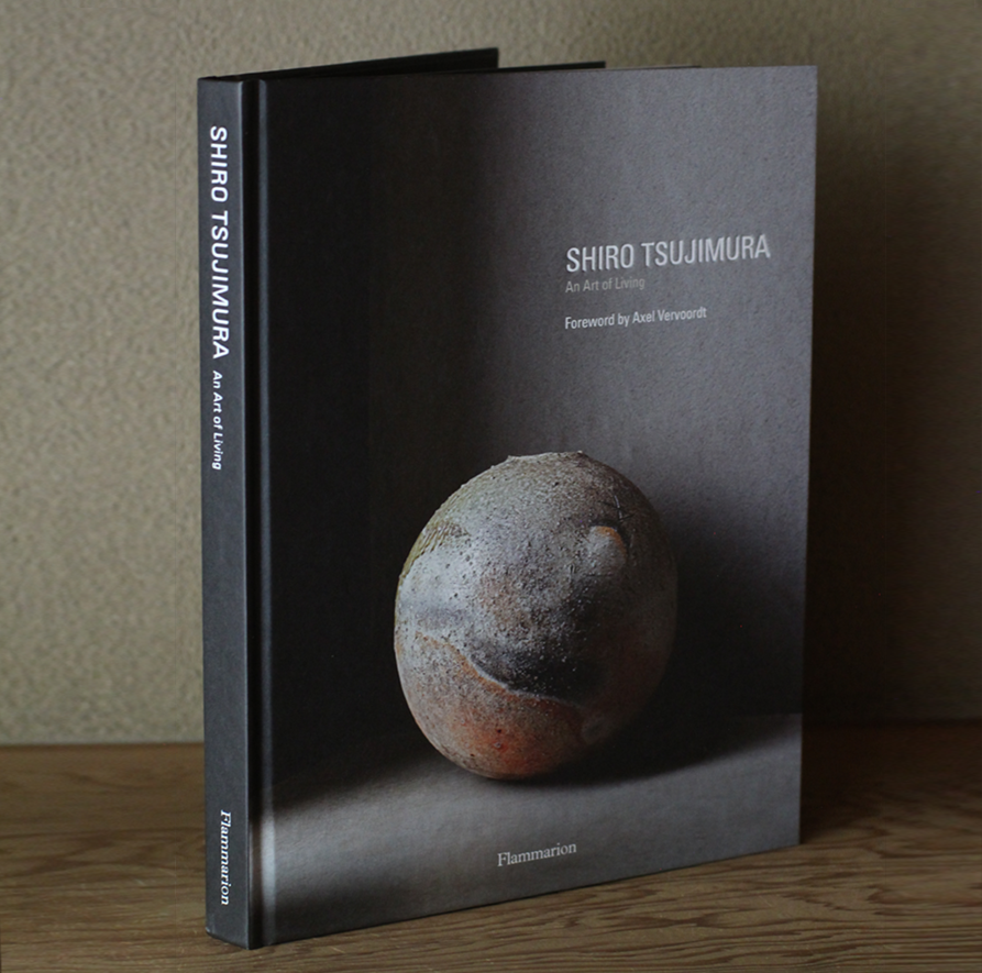 SHIRO TSUJIMURA  An Art of Living Foreword by Axel Vervoordt