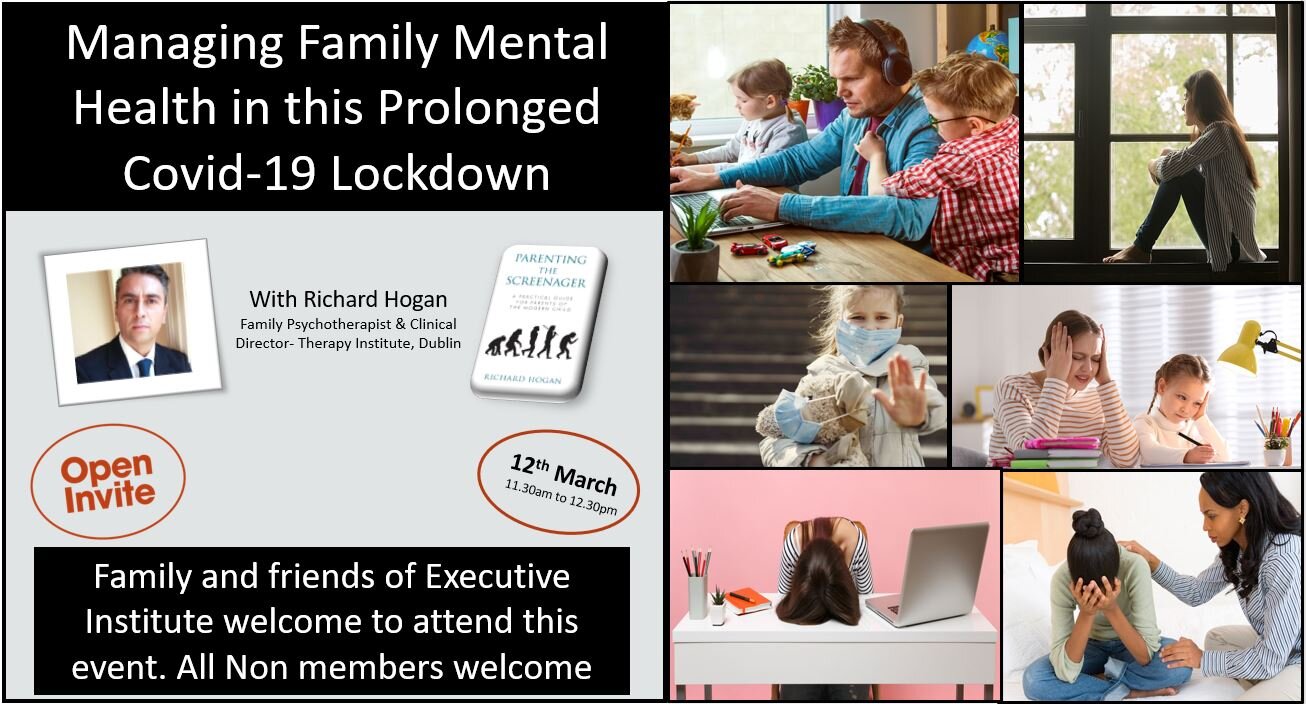 Past Event Managing Your Families Mental Health In This Prolonged Level 5 Lockdown The Executive Institute Connecting Business Leaders For Growth