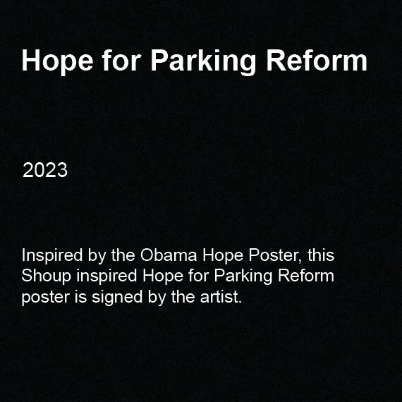 Hope for Parking Reform, 2023