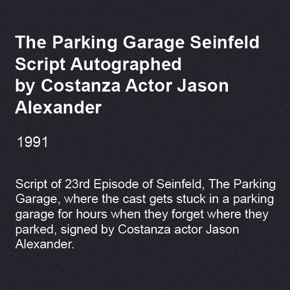 The Parking Garage Seinfeld Script Autographed by Costanza Actor Jason Alexander, 1991