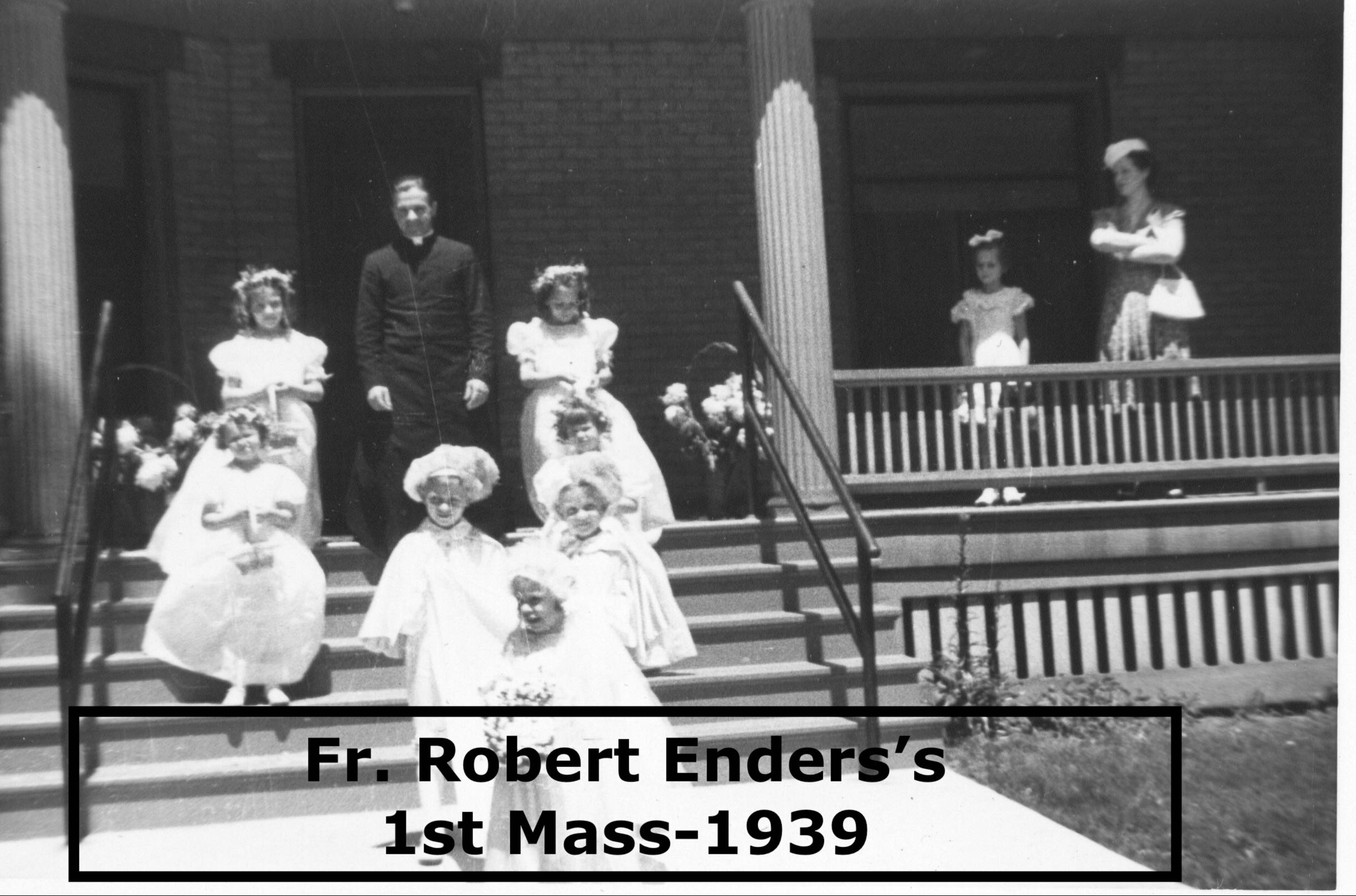 Bonnie Moschkau - Fr. Bob Enders 1st Mass 1939 (1).jpeg