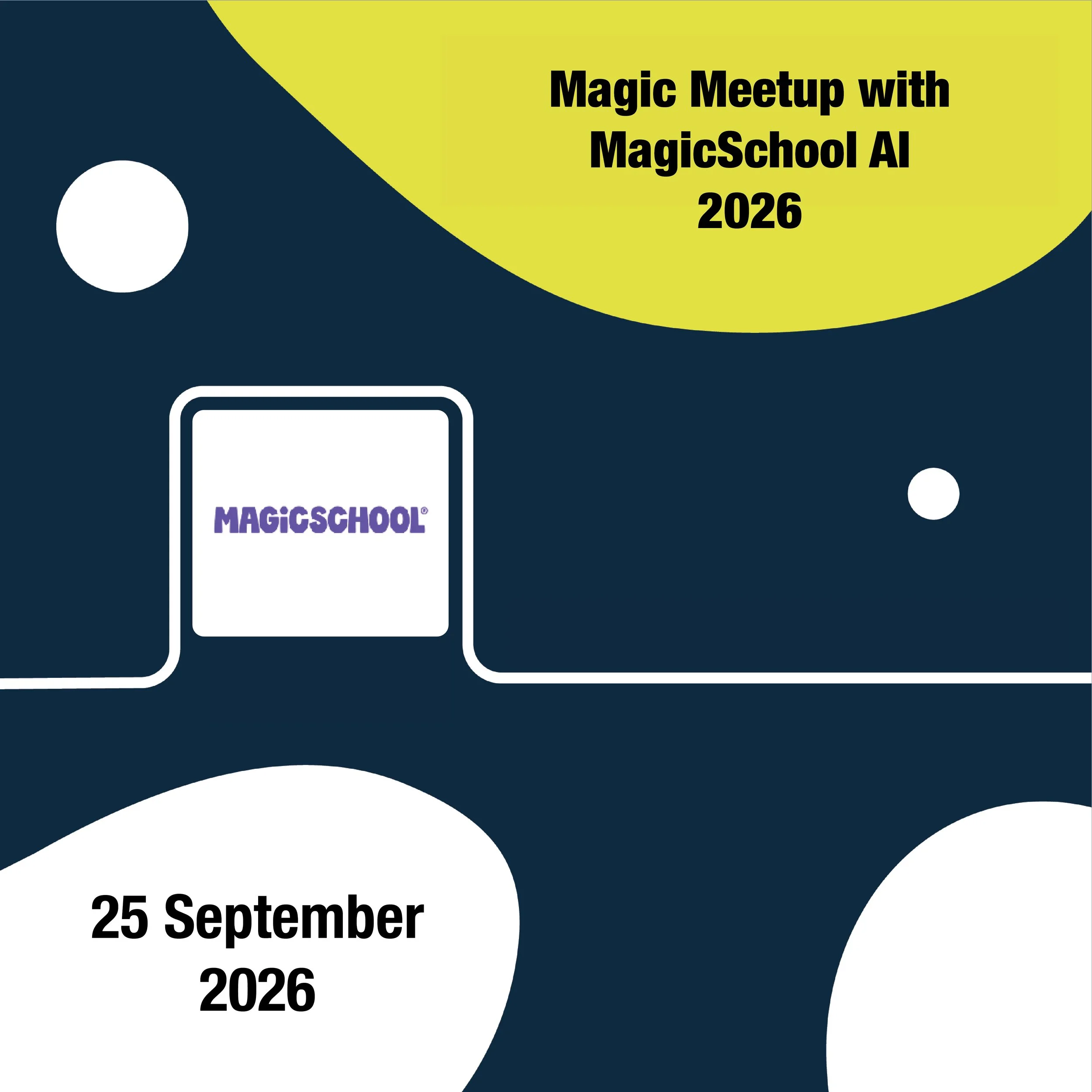 Magic Meetup with MagicSchool AI