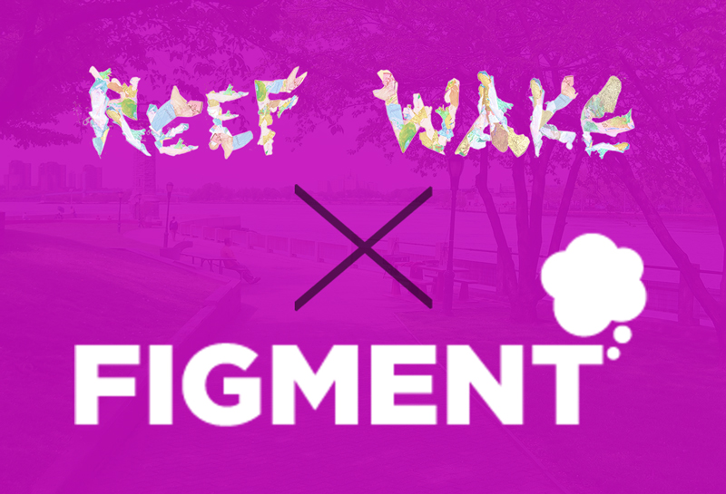 REEF WAKE @ FIGMENT 2019