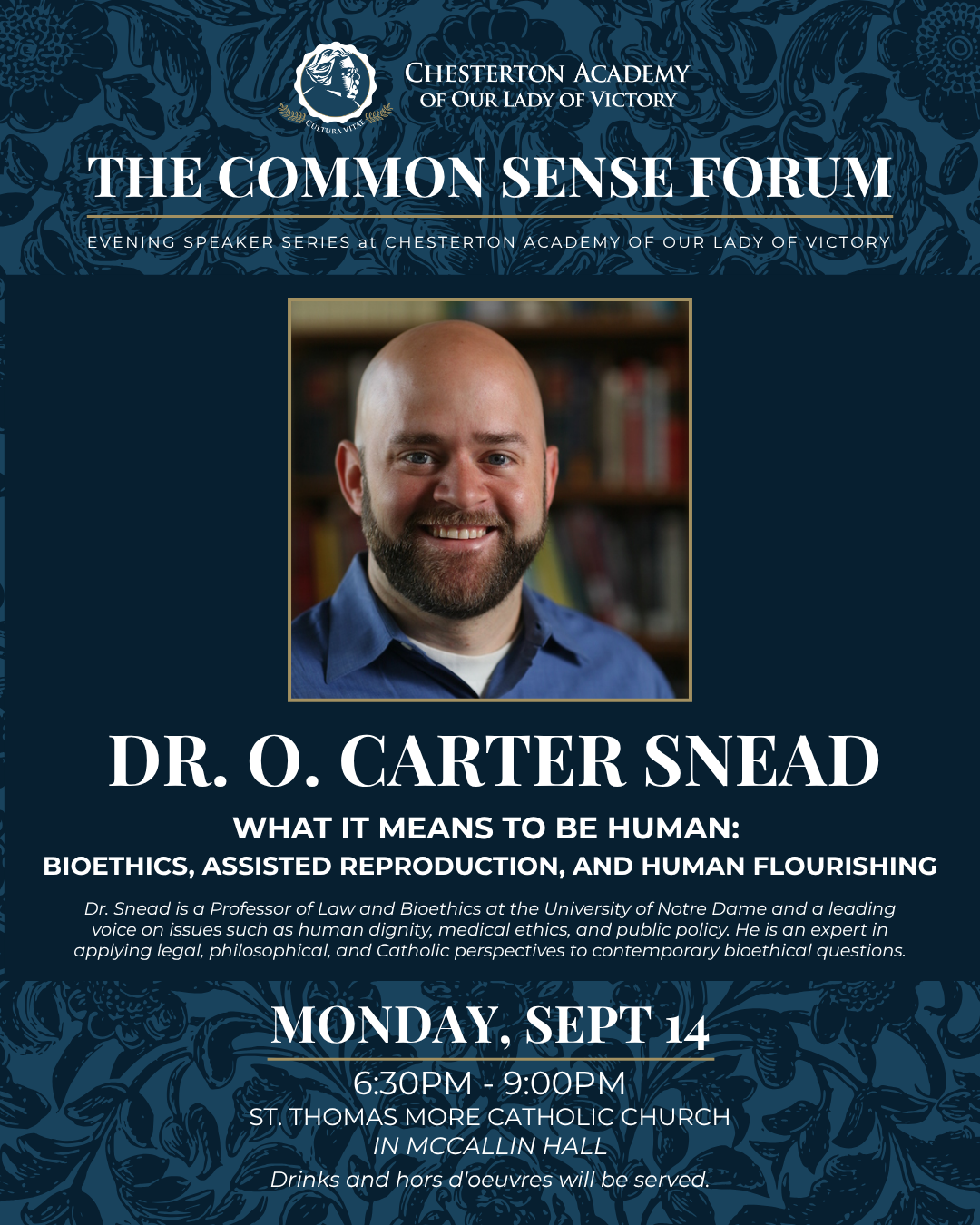 O. Carter Snead - Common Sense Forum (3).png