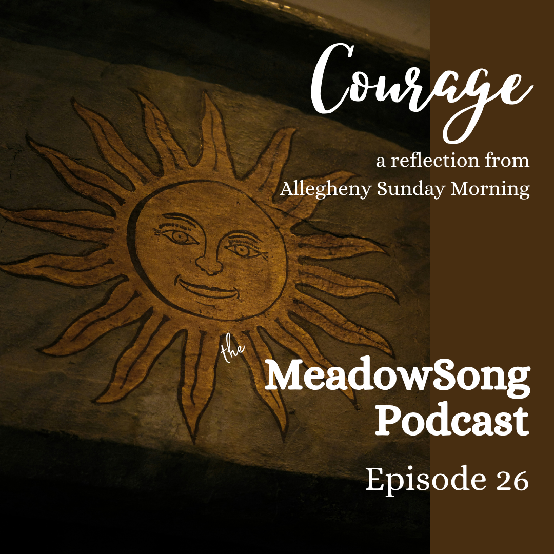 Courage (October '26 @ Allegheny Sunday Morning)