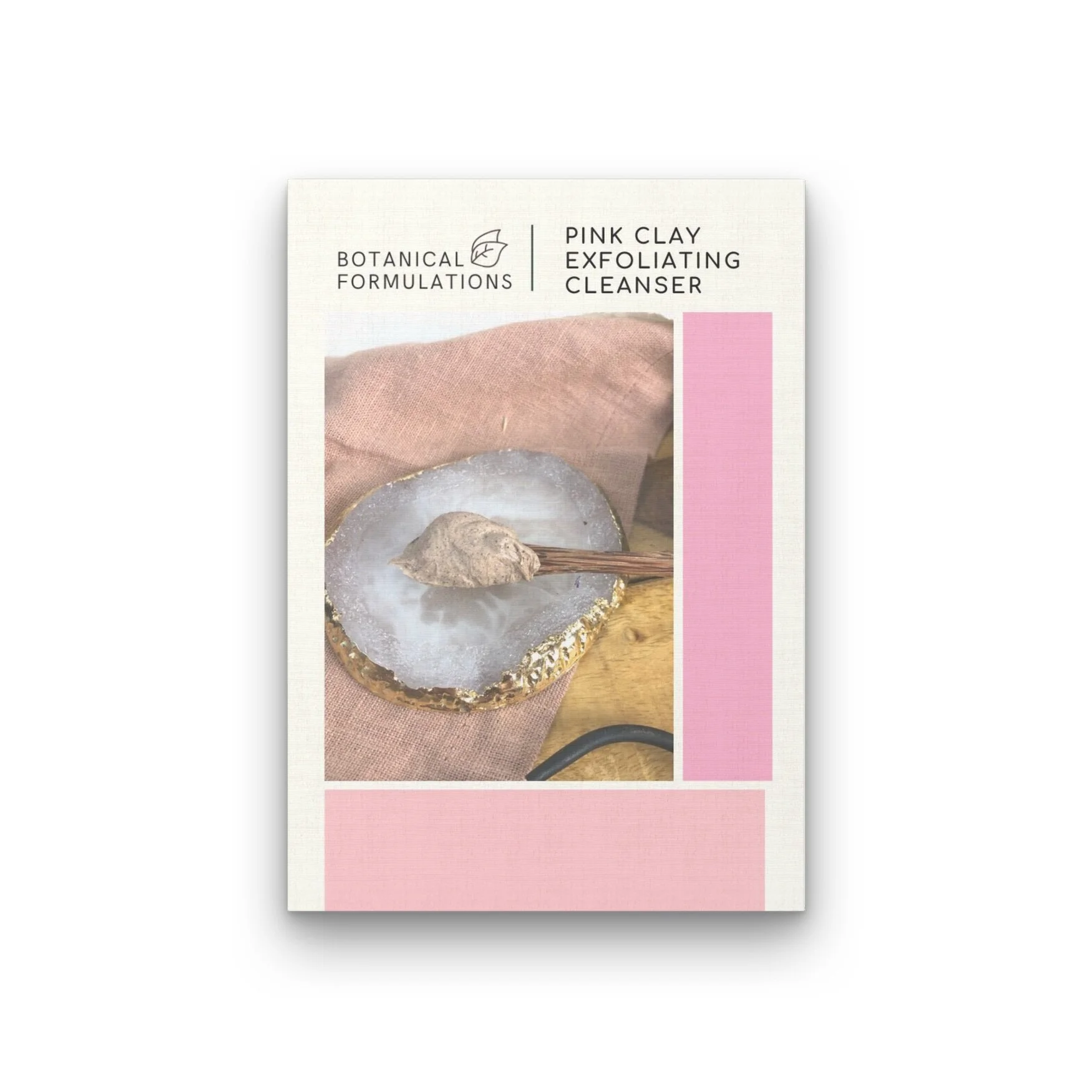 Pink Clay Exfoliating Cleanser Formulation with PET/Challenge Test