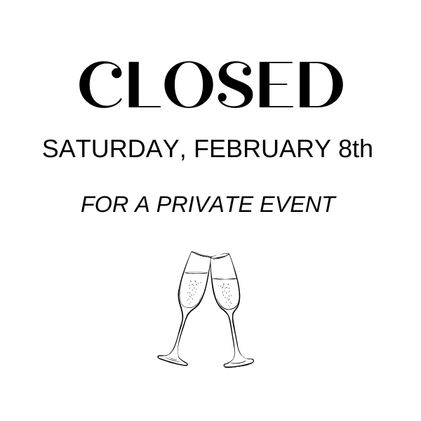 CLOSED for a Private Event