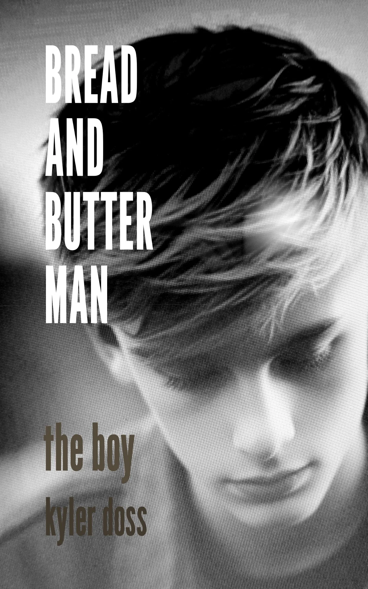 Bread and Butter Man