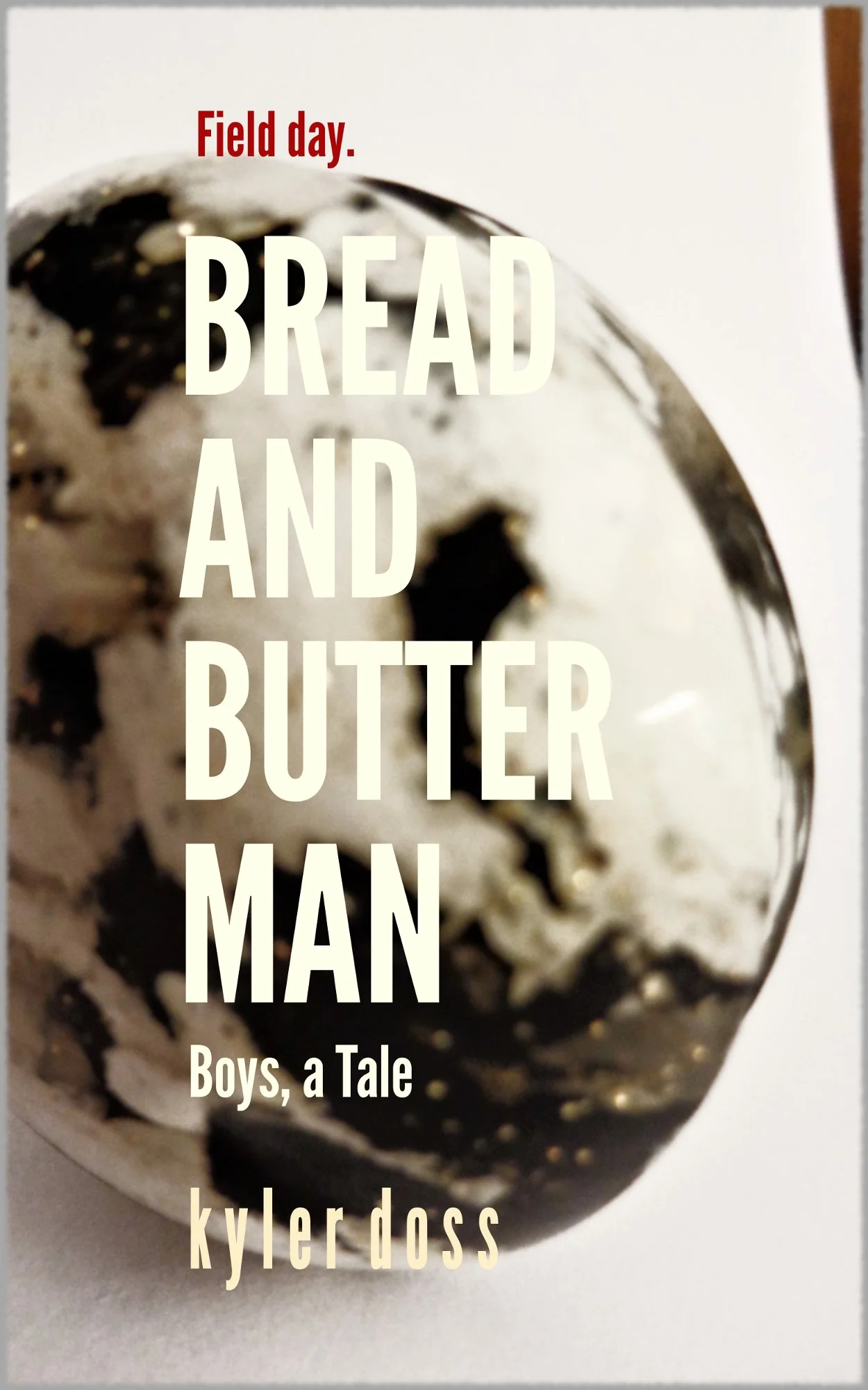 Bread and Butter Man