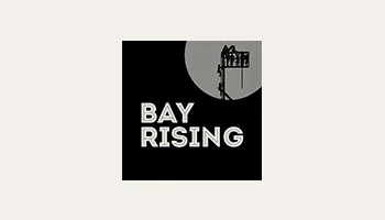 Bay Rising