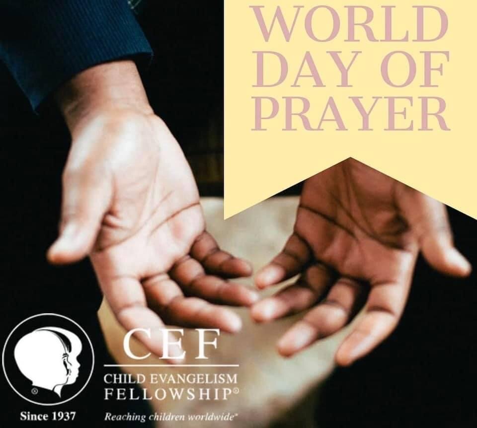 CEF World Day of Prayer - Coming Soon!
