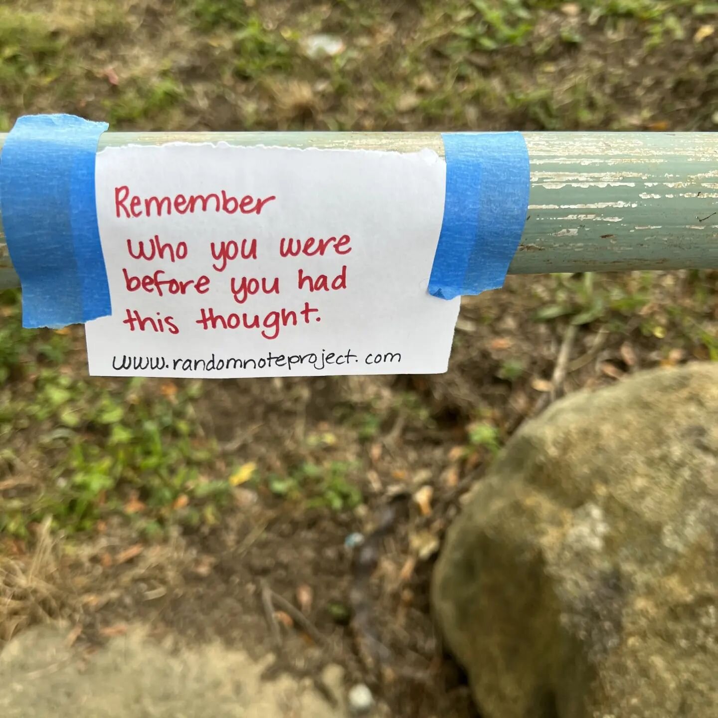 &quot;At the time I saw this note, I was trying to navigate a difficult situation. I just went through the break-up of a long-term relationship and that exact day my ex-partner asked me to drop of their key and to come and talk. Instantly after I got