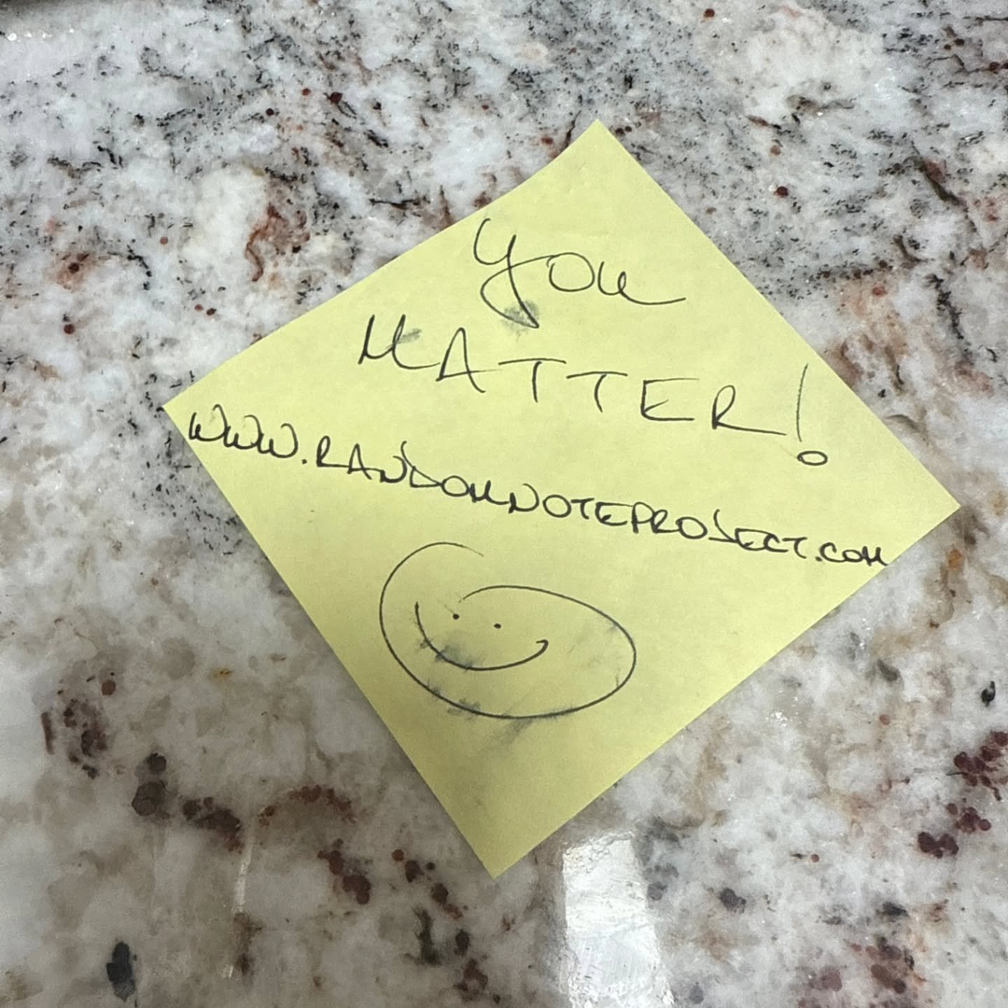 Bob was having a tough day. And then he stepped outside his workplace and found a simple yellow sticky note. 

It said, &quot;you matter!&quot; with a smiley face. 

&quot;It just reminds me of people who care about me,&quot; Bob says.

The person wh