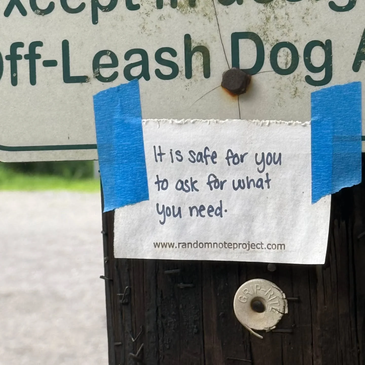 💌 &quot;As a recovering people-pleaser and perfectionist,&quot; Kimmy said, &quot;this note was just what I needed after a trying week.&quot;

She found the note in South Park, Pittsburgh, PA. It reads, &quot;It is safe for you to ask for what you n