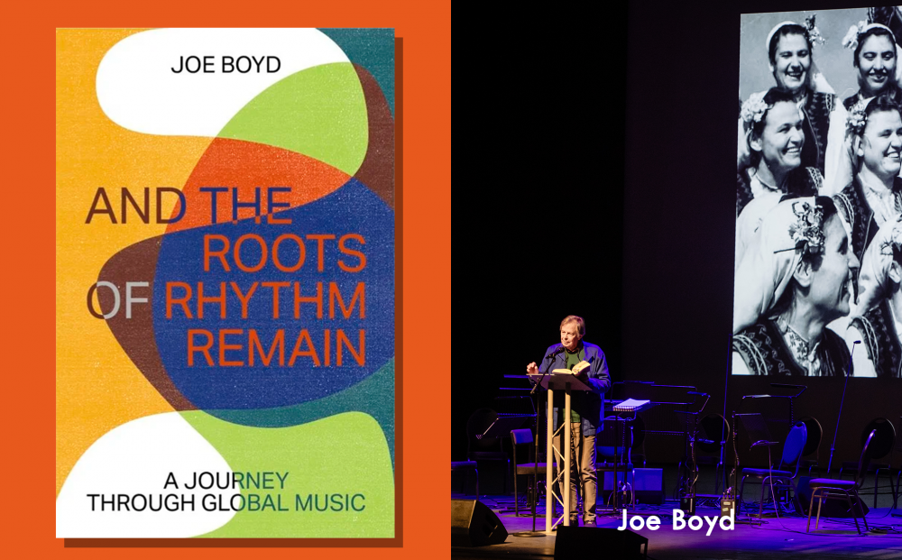 Apr 1: Joe Boyd Presents 'Roots of Rhythm' at Film Forum (New York, NY)