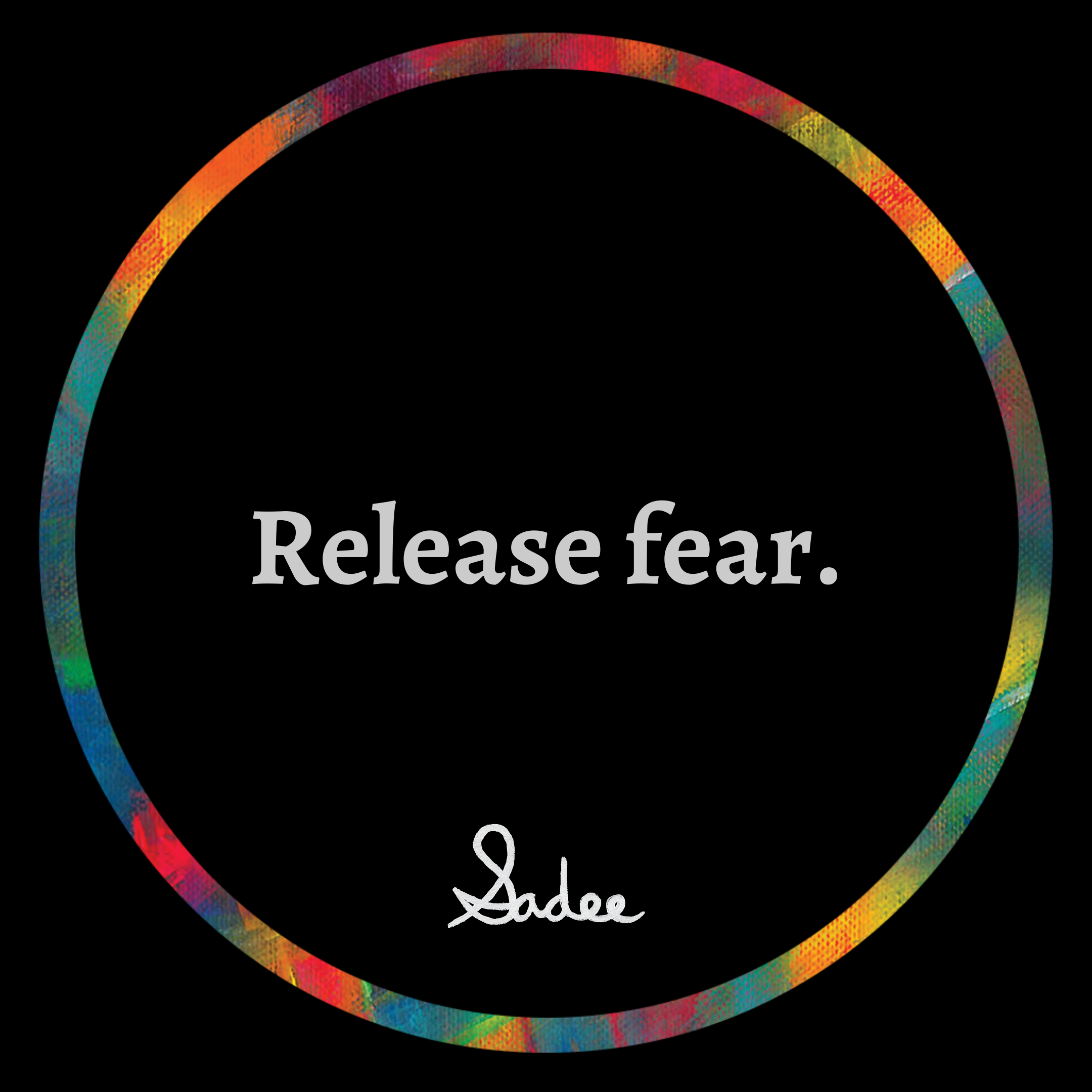 Release fear