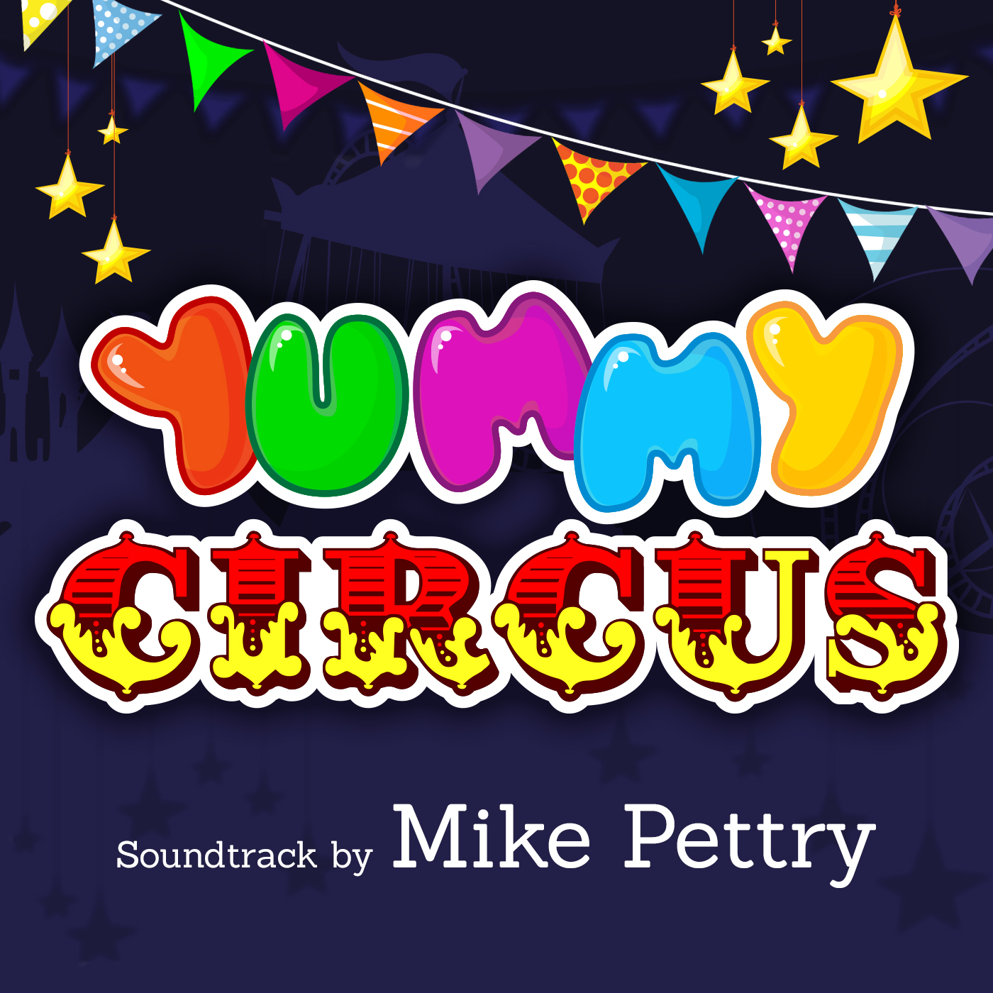 Yummy Circus  (Original Game Soundtrack)