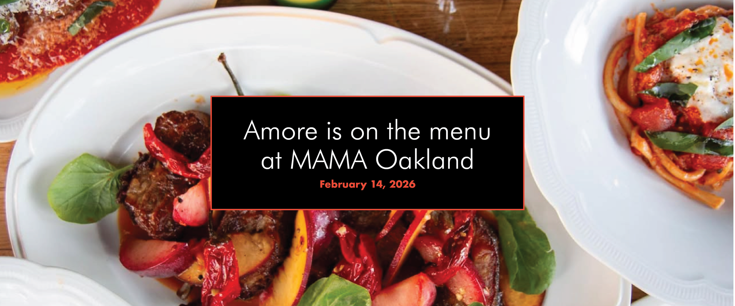 Valentine's at MAMA Oakland