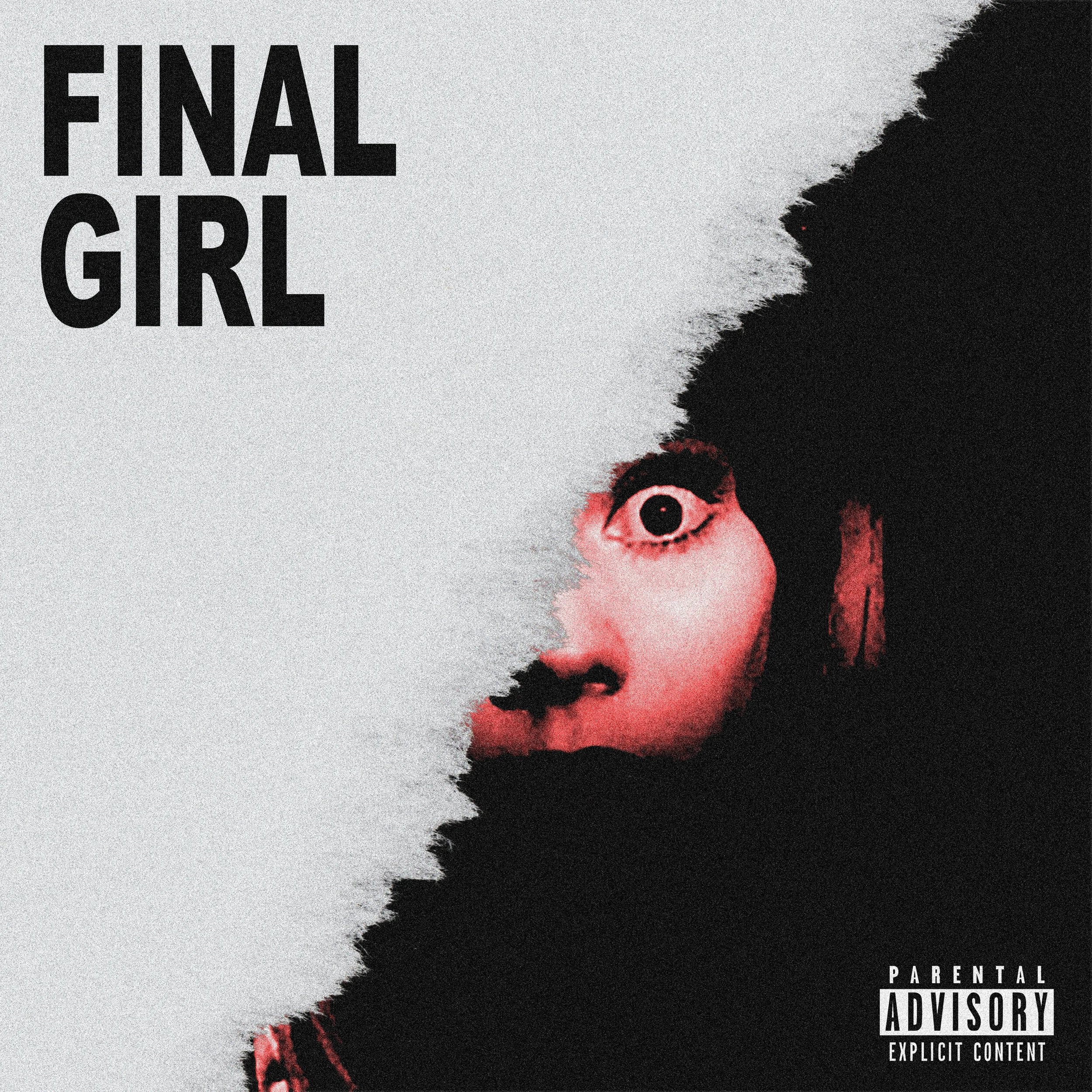 New Single: "Final Girl"