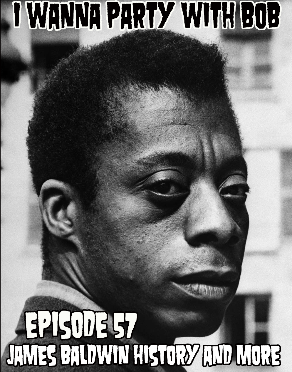 Episode 57 - James Baldwin episode artwork