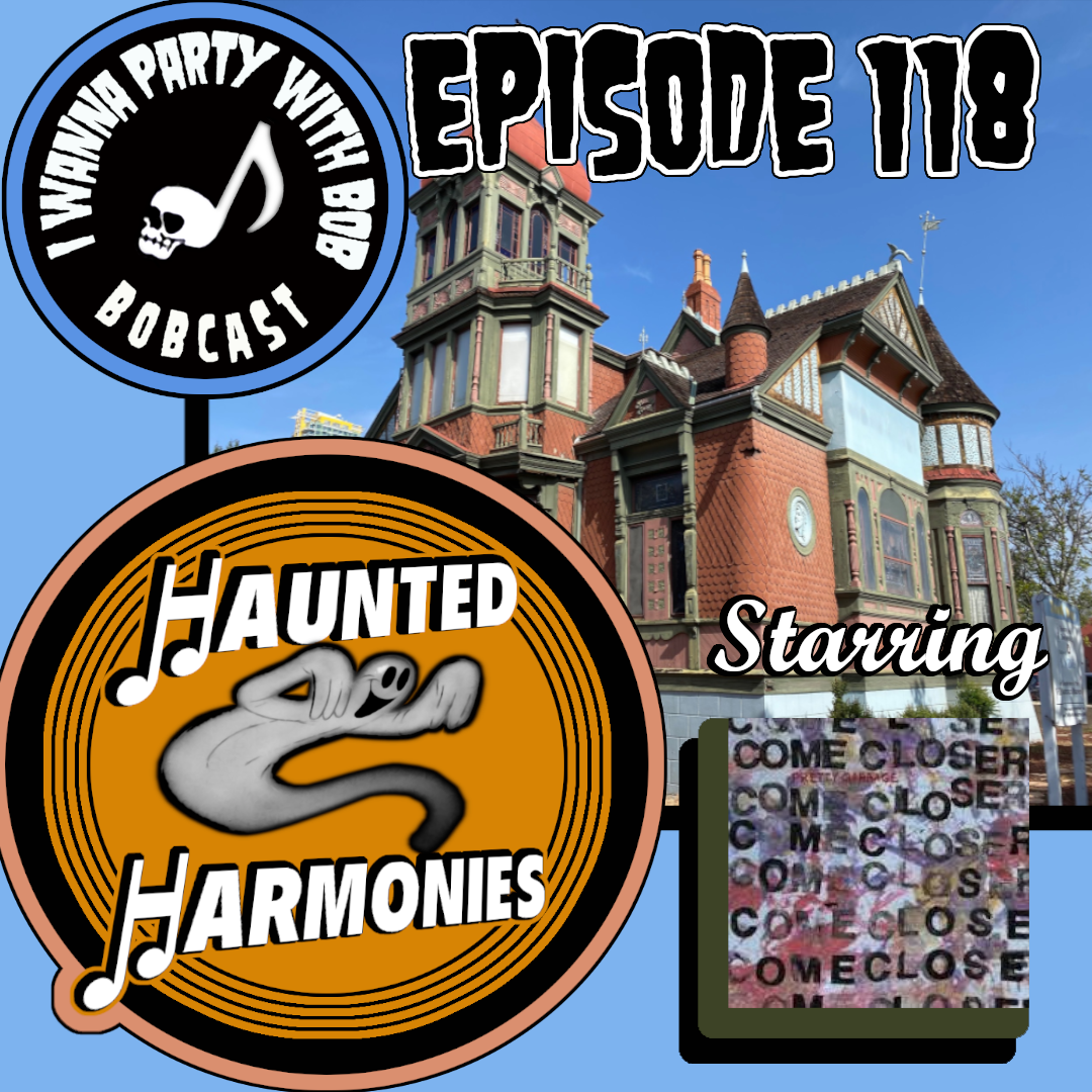 Episode 118 - Haunted Harmonies with Villa Montezuma and Come Closer