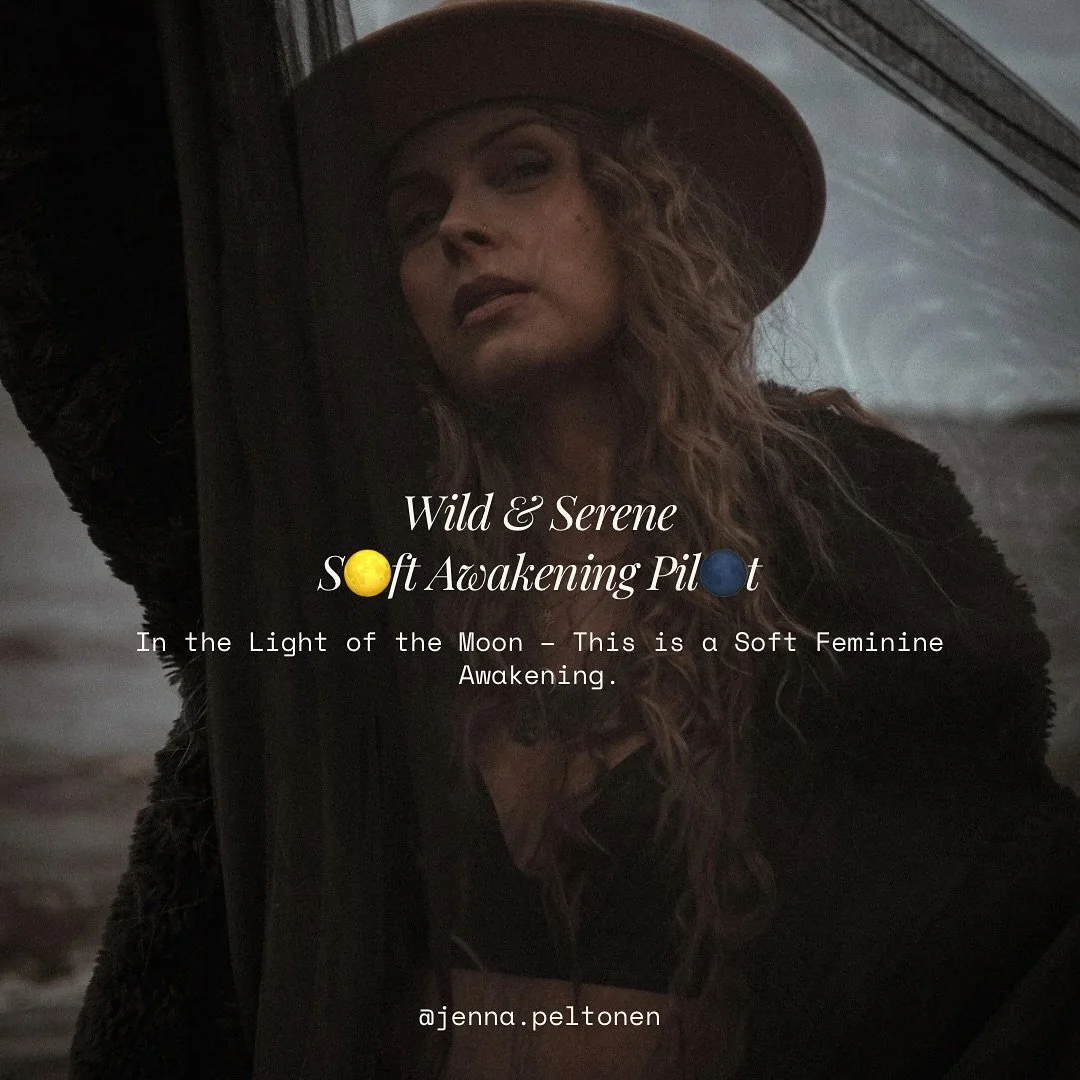 COMING S🌕🌕N!
Soft Awakening Pilot &ndash; a journey back to your wild &amp; serene self 🌙✨

First time ever! ❤️&zwj;🔥
Soft Awakening on 4 viikon paluu omaan rytmiisi, feminiiniseen energiaan, intuitioon &ndash; ja siihen villiin ja seesteiseen ve