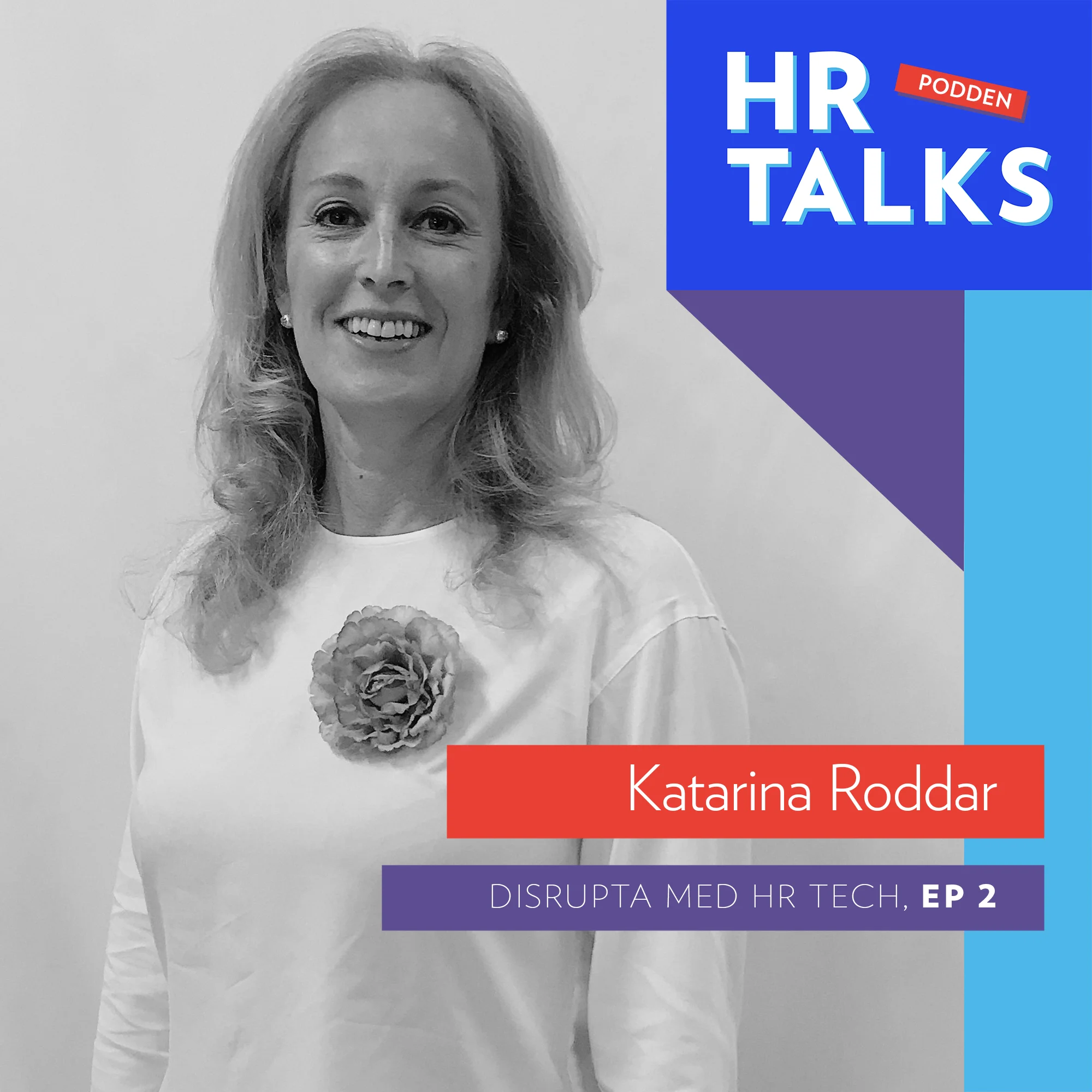 2. Disrupta med HR Tech – Katarina Roddar, HR-direktör PwC