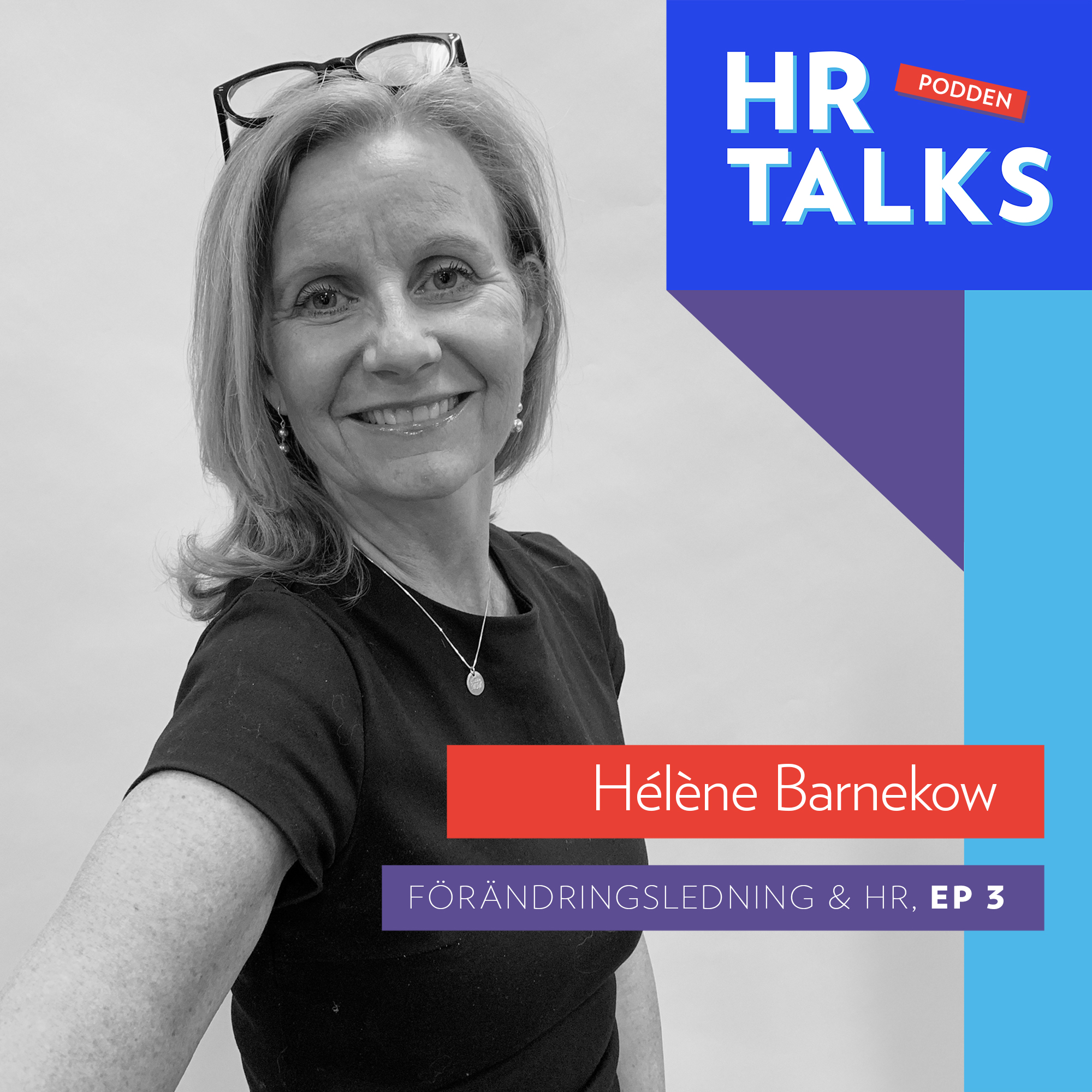 3. Toppchefens krav på HR — Hélène Barnekow, VD Microsoft Sverige