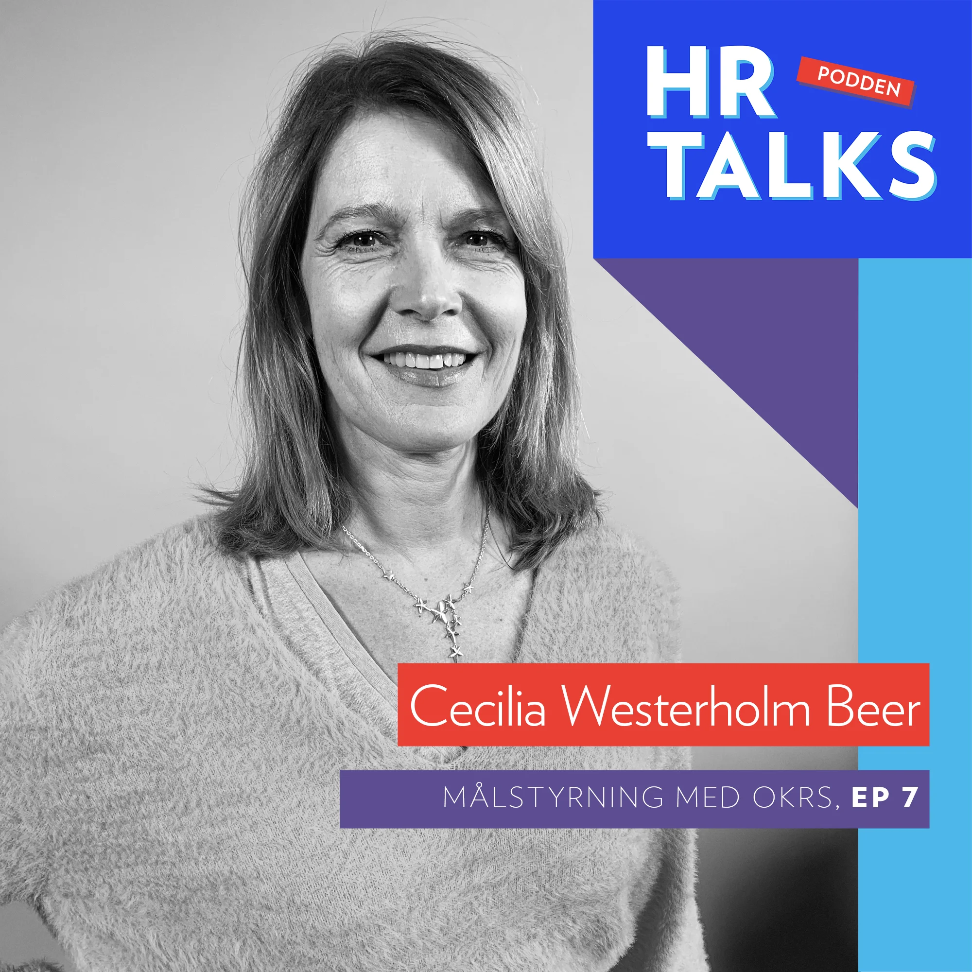 7. Målstyrning med OKRs - Cecilia Westerholm Beer, CHRO Bisnode