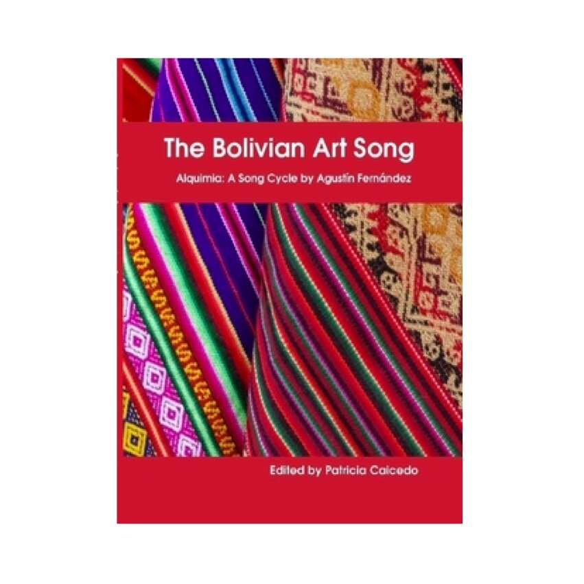 The Bolivian Art Song (Copy)